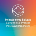 Logo Summit. Iclusão como Solução. Estratégias e Práticas Inclusivas para inovar.